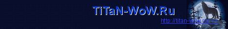 TiTaN-WoW.Ru Banner