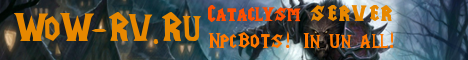 WoW-RV | Занижение 80% | NpcBots Banner
